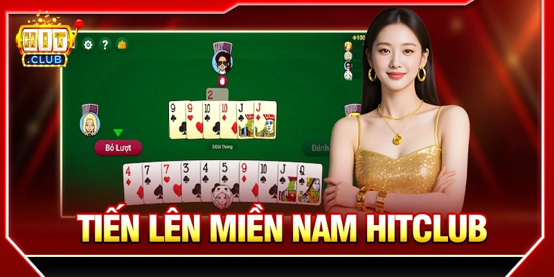 Bí Quyết Chơi Tiến Lên Miền Nam HITCLUB Từ Bậc Thầy tiến lên miền nam hitclub